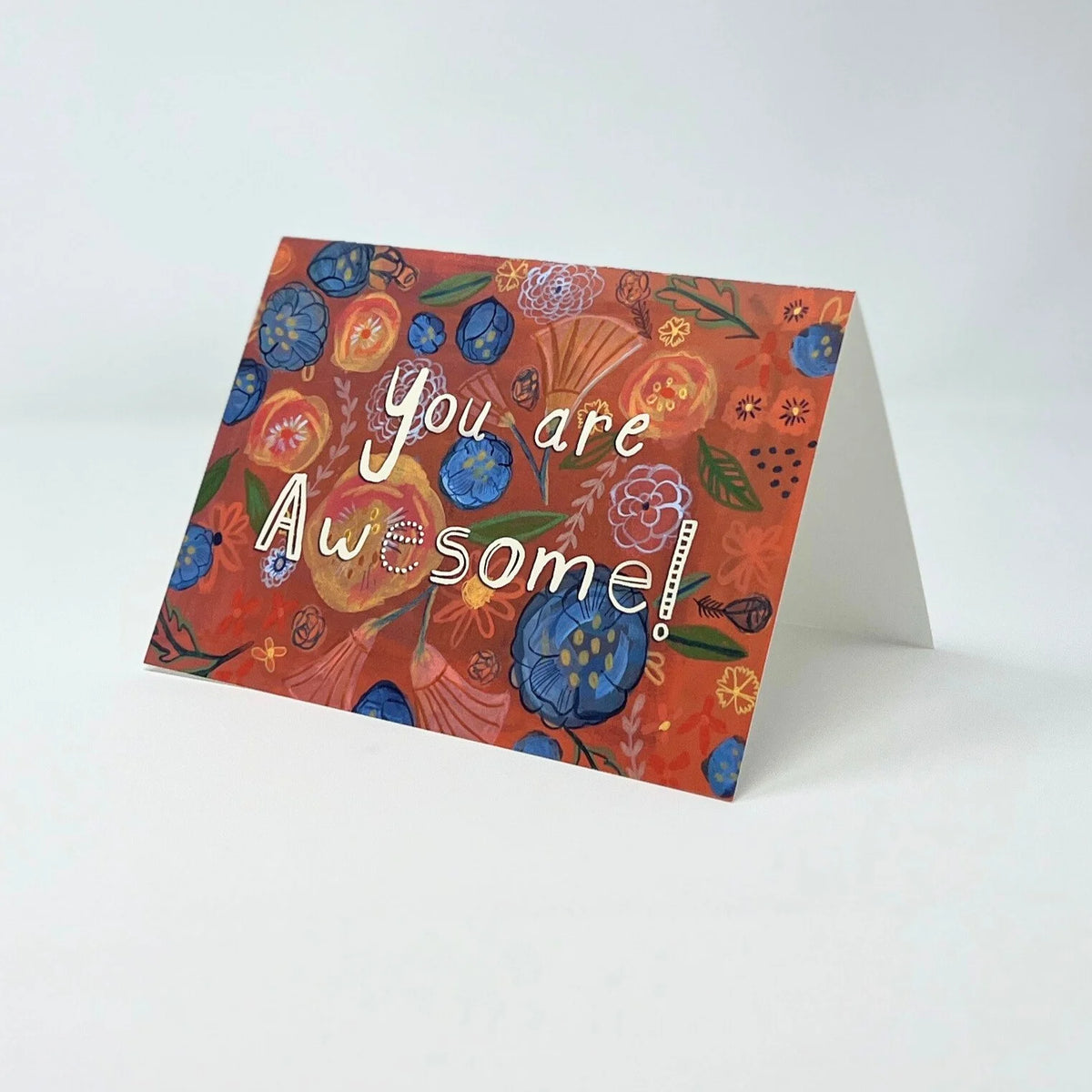 You are Awesome Greeting Card by Matty Miller